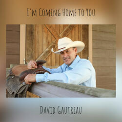 I'm Coming Home to You