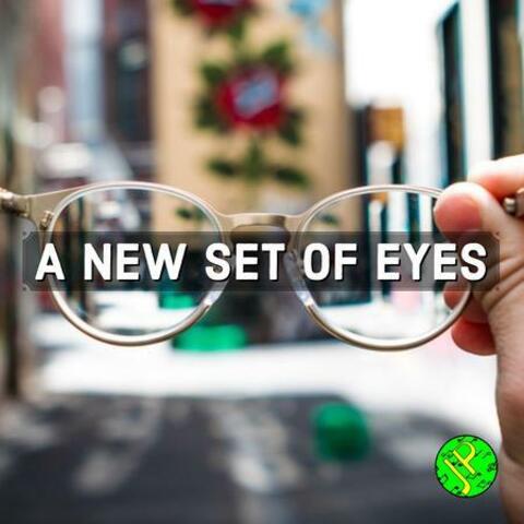 A New Set of Eyes