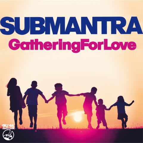 Gathering for love