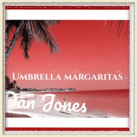 Umbrella Margaritas