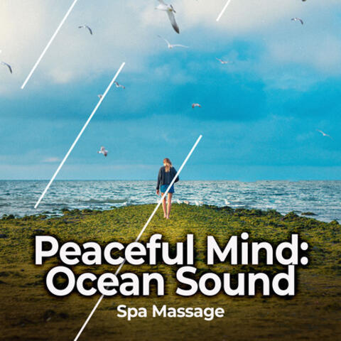 Peaceful Mind: Ocean Sound
