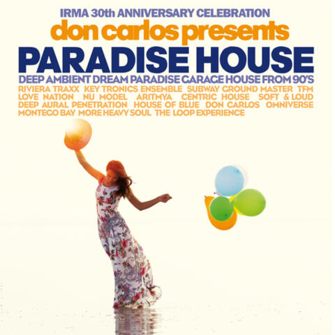 Don Carlos Presents Paradise House