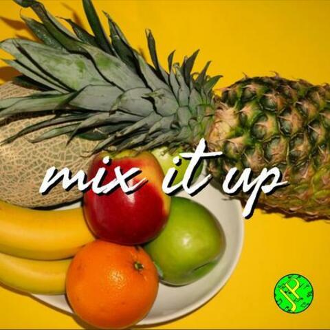 Mix It Up