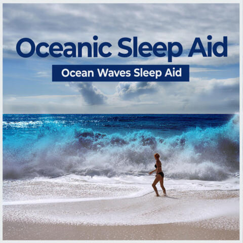 Oceanic Sleep Aid