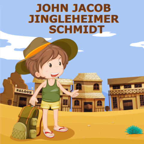 John Jacob Jingleheimer Schmidt and Country Songs For Kids