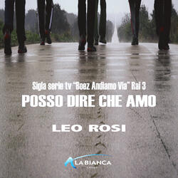 Posso dire che amo (from Boez andiamo via)