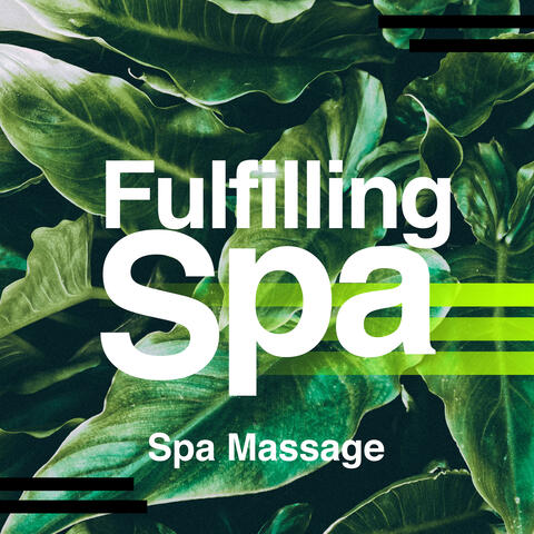 Fulfilling Spa