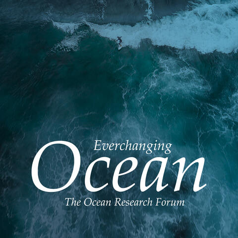 Everchanging Ocean