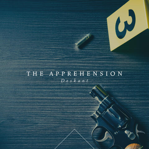 The Apprehension