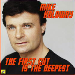 The First cut is the Deepest