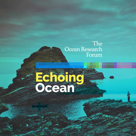 Echoing Ocean