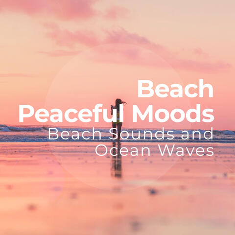 Beach Peaceful Moods