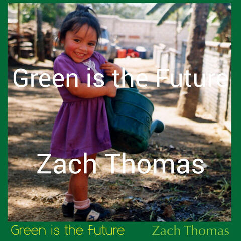 Green is the Future