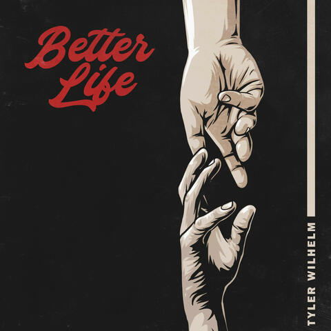 Better Life