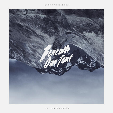 Beneath Our Feat