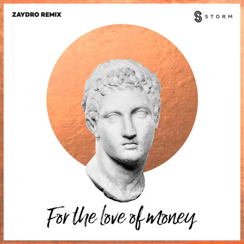 For the Love of Money