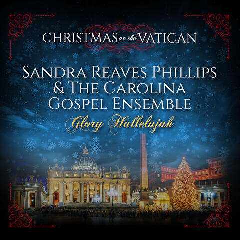 Glory Hallelujah (Christmas at The Vatican)