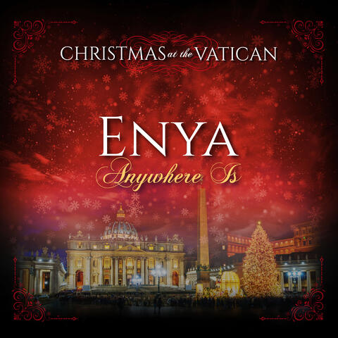 Anywhere is (Christmas at The Vatican)