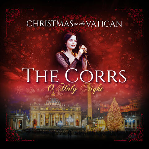 O Holy Night (Christmas at The Vatican)