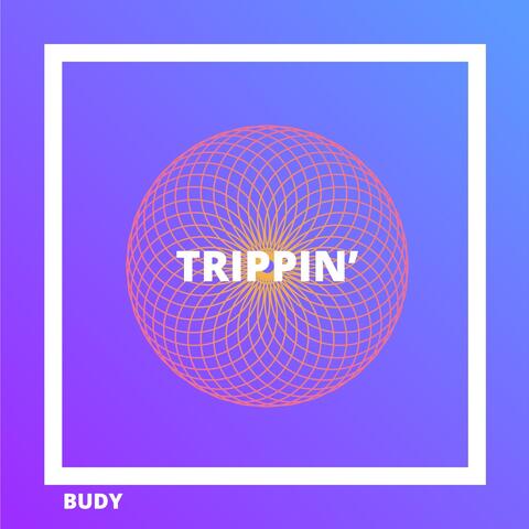 Trippin'