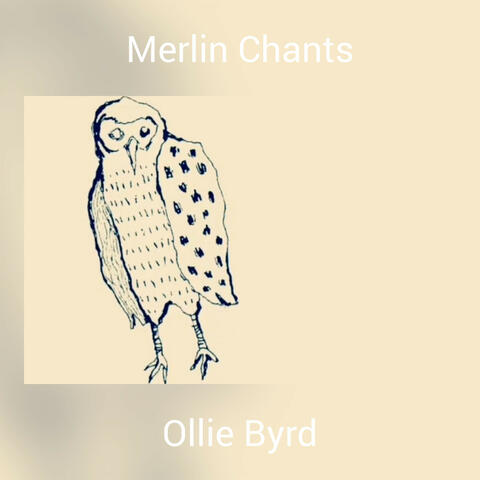 Merlin Chants