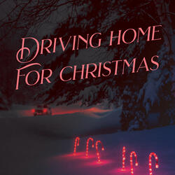 Driving Home for Christmas