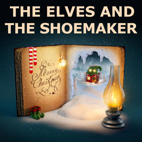 The Elves and The Shoemaker