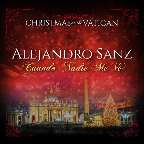 Cuando Nadie Me Ve (Christmas at The Vatican)
