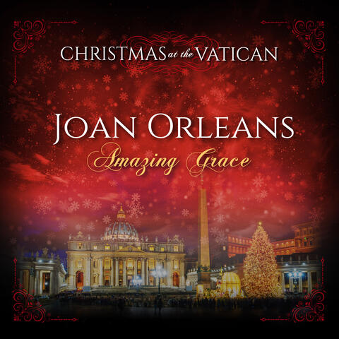 Amazing Grace (Christmas at The Vatican)