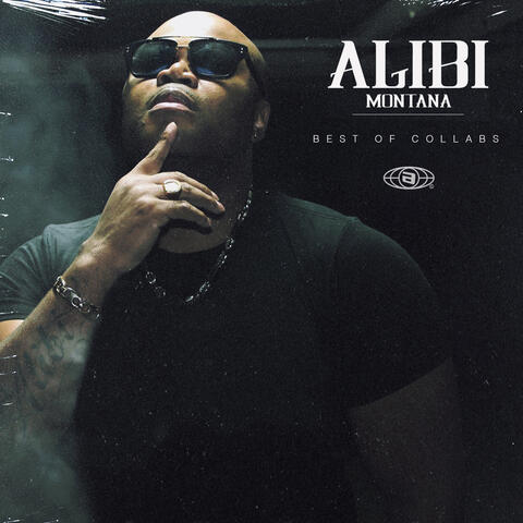 Best Of Collabs Alibi Montana
