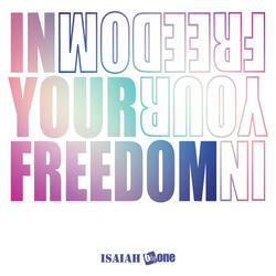 In Your Freedom