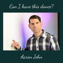 Can I have this dance?