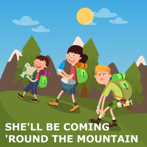 She'll Be Coming 'Round The Mountain and Country Songs For Kids