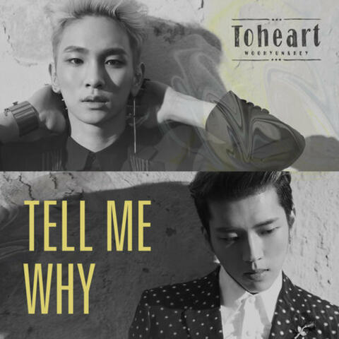 Tell My Why