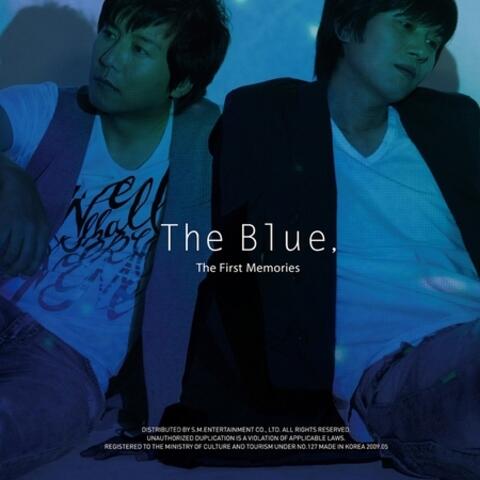 The Blue, The First Memories