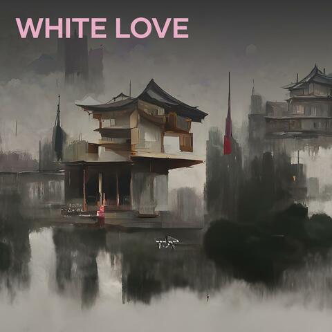 White Love
