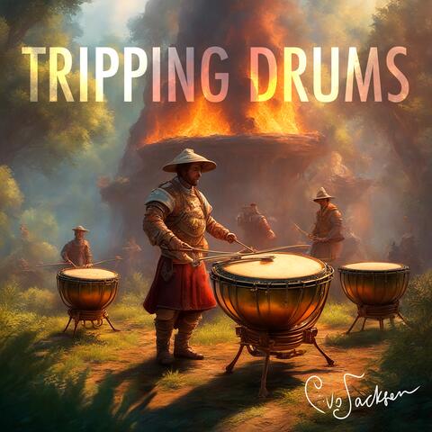 Tripping Drums
