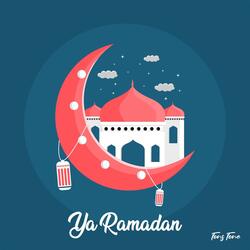 Ya Ramadan