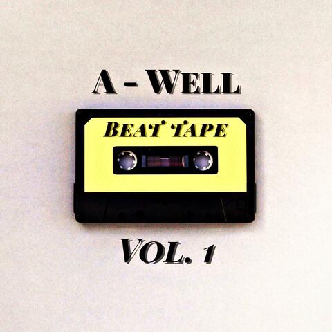 A-Well Beat Tape Vol. I