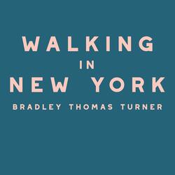 Walking in New York