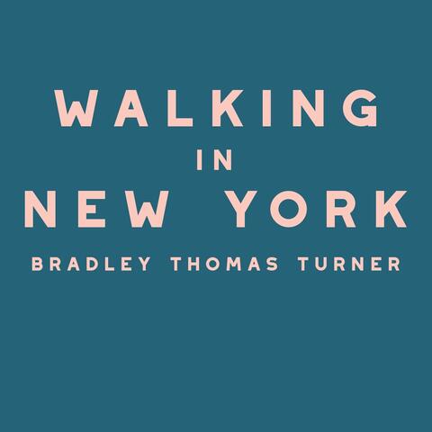 Walking in New York