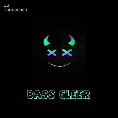 Bass Gleer