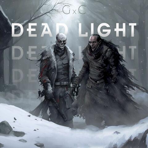 DEAD LIGHT
