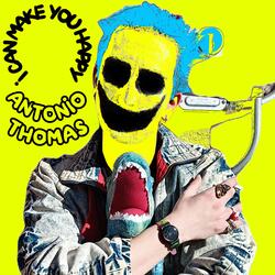 I Can Make You Happy