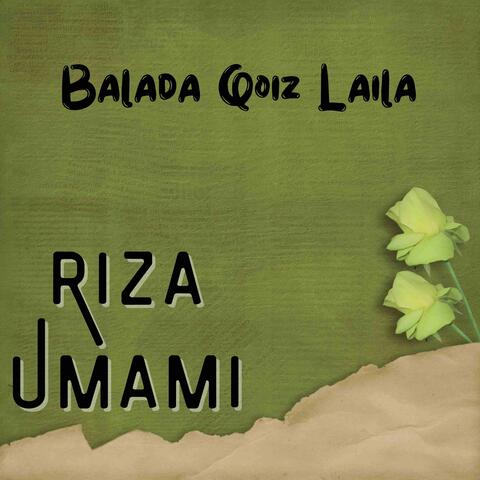 Balada Qoiz Laila