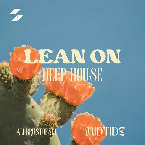 Lean On