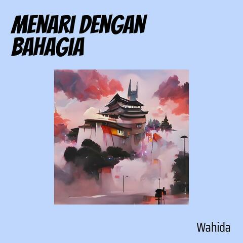 Menari Dengan Bahagia