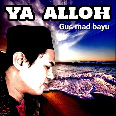 Ya Alloh