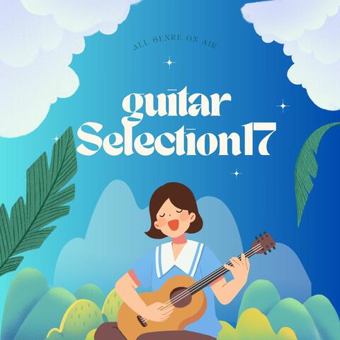 Stylish Guitar Selectionxvii All Genre on Air