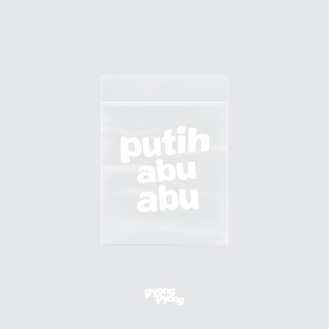 Putih Abu Abu